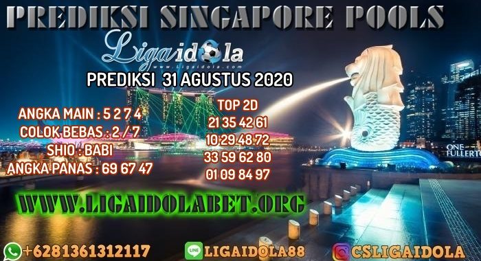 PREDIKSI SINGAPORE POOLS 31 AGUSTUS 2020