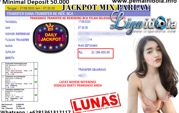Jackpot Mix Parlay Jebol Senin 17 Agustus 2020 Liga Idola