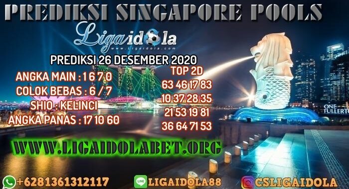 PREDIKSI SINGAPORE POOLS 26 DESEMBER 2020