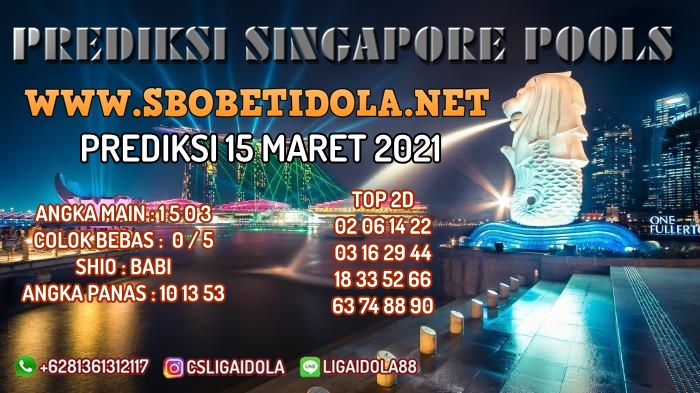PREDIKSI SINGAPORE POOLS 15 MARET 2021