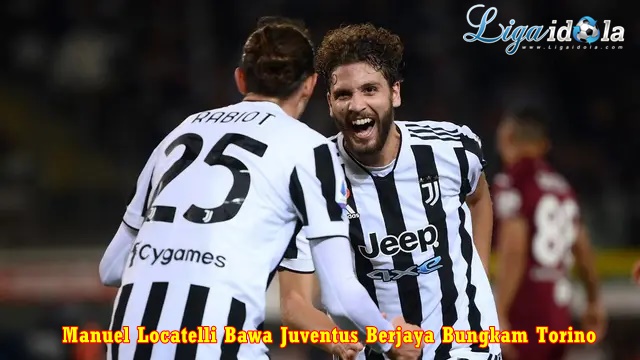 Manuel Locatelli Bawa Juventus Berjaya Bungkam Torino