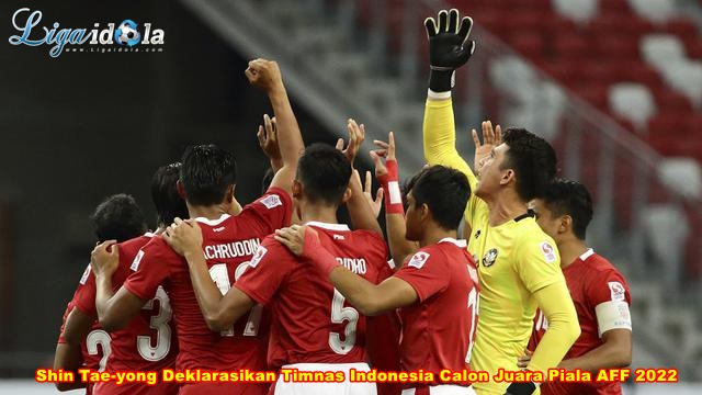 Shin Tae-yong Deklarasikan Timnas Indonesia Calon Juara Piala AFF 2022