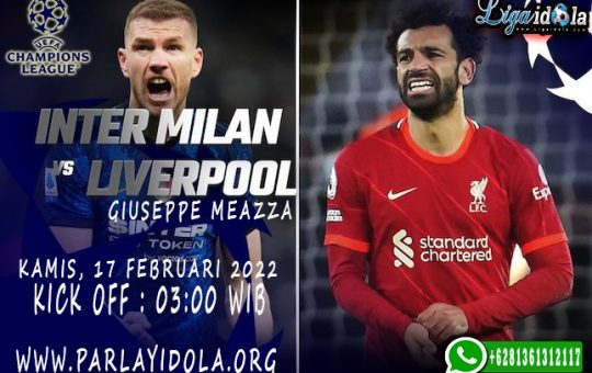 Prediksi Inter Milan vs Liverpool 17 Februari 2022