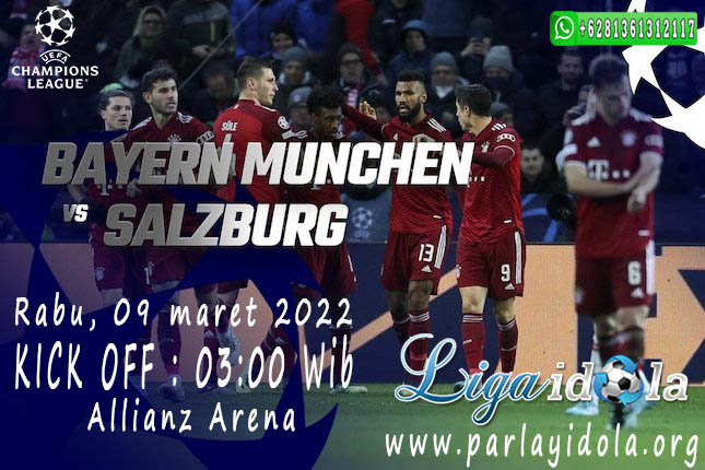 Prediksi Bayern Munchen vs Salzburg 9 Maret 2022